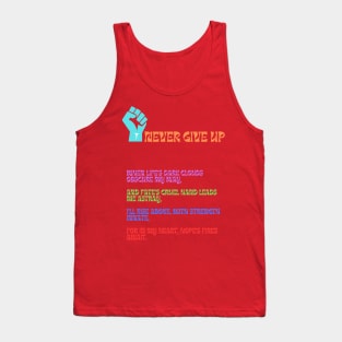 NEVER GIVE UP Tank Top